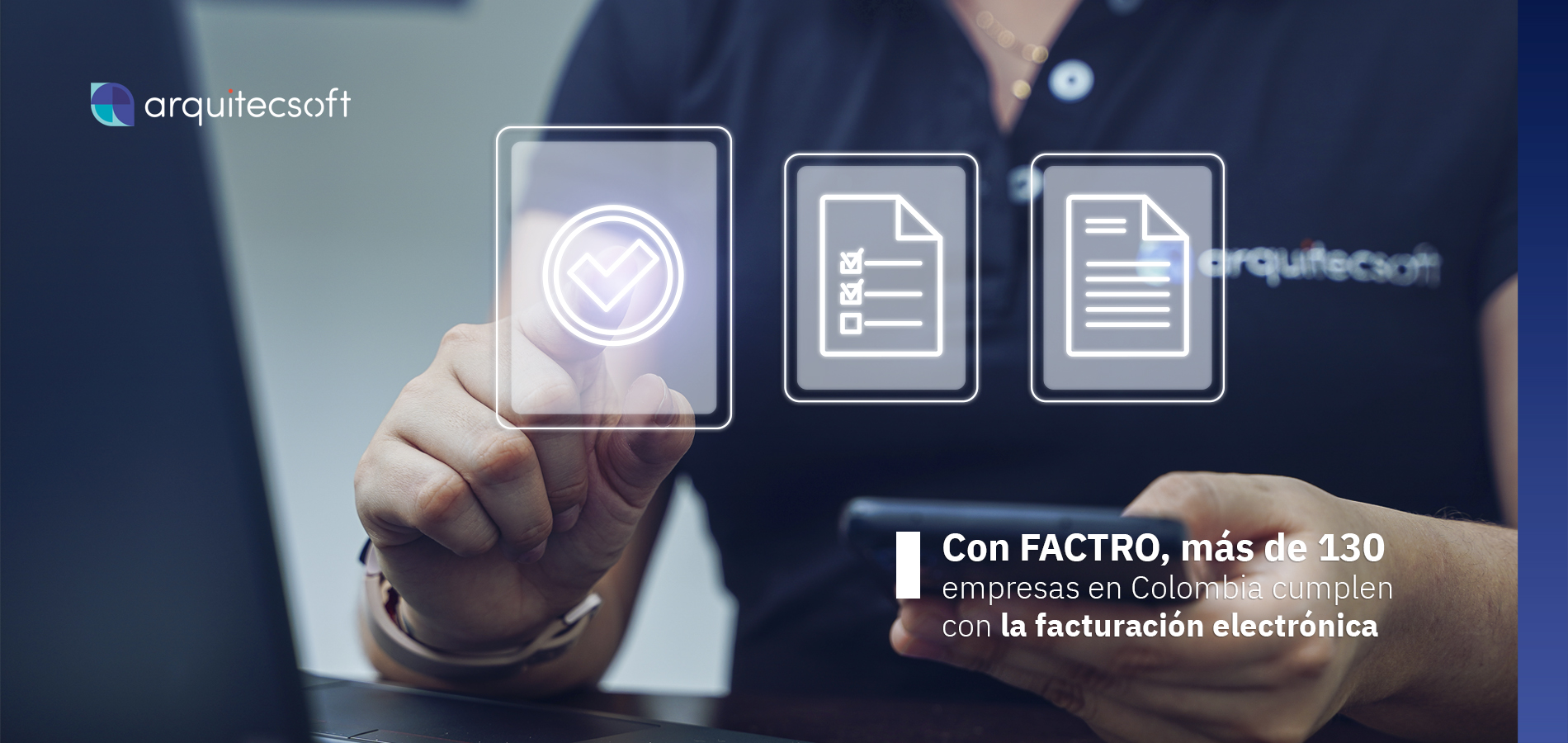 ARQUITECSOFT: Proveedor Autorizado de Facturación Electrónica para Empresas en Colombia